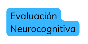 Evaluación Neurocognitiva